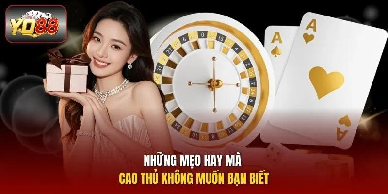 Những mẹo hay mà cao thủ không muốn bạn biết