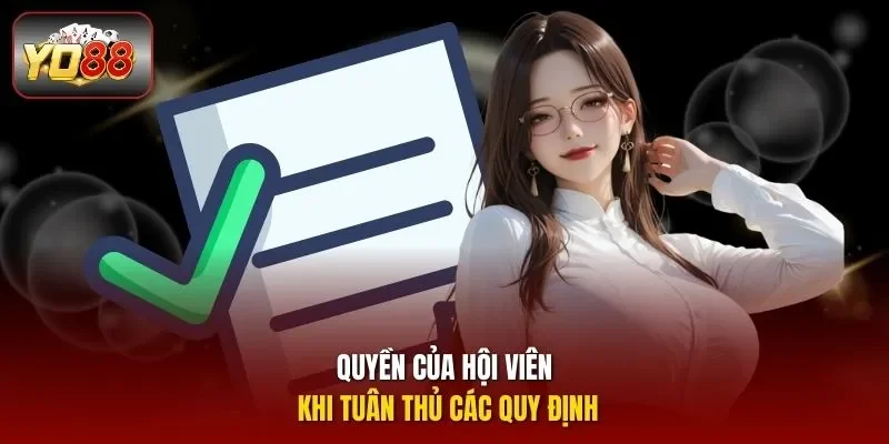 Quyền của hội viên khi tuân thủ các quy định